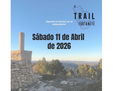 I TRAIL TERRITORIO FORTANETE 